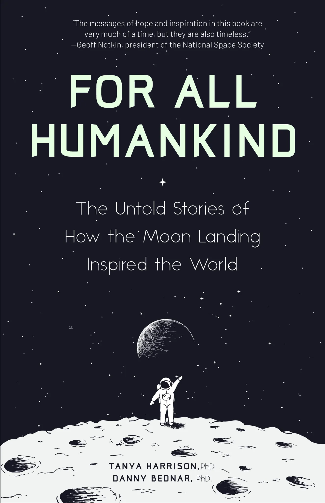 Book cover: For All Humankind by Dr. Tanya Harrison. Illustration of an astronaut, waving from the surface of the moon, with the earth behind